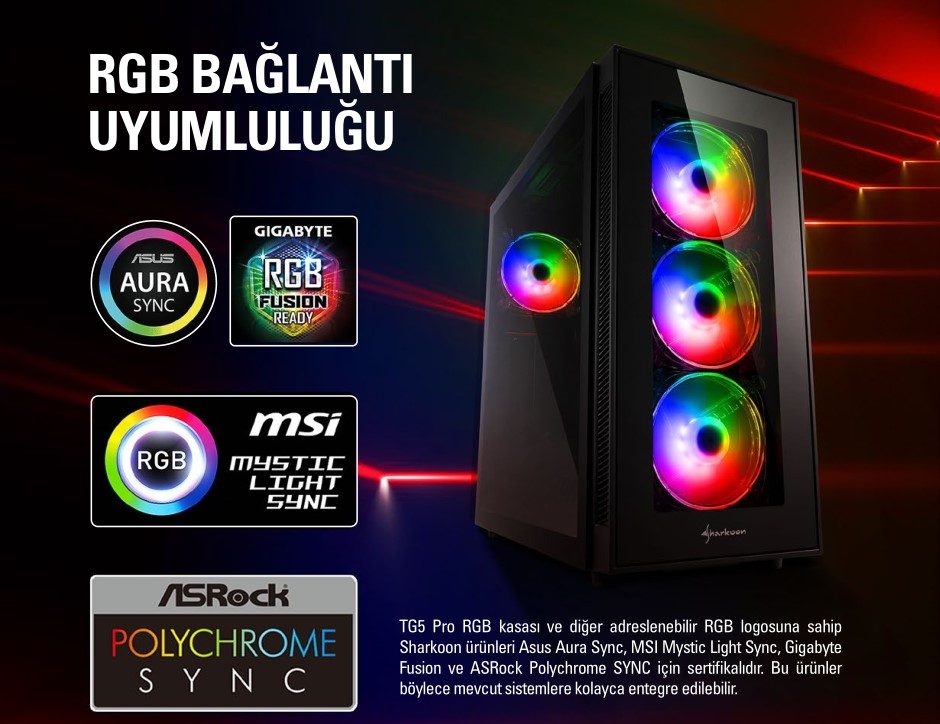 Sharkoon TG5 PRO Kasa – RGB BAĞLANTI UYUMLULUĞU