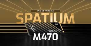 MSI SPATIUM M470 SSD – ÖNCE SİZ SALDIRIN