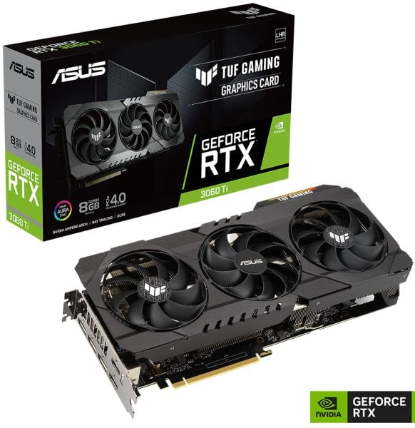 TUF Gaming RTX 3060 Ti 8G GDDR6X TUF Gaming RTX 3060 Ti 8G GDDR6X