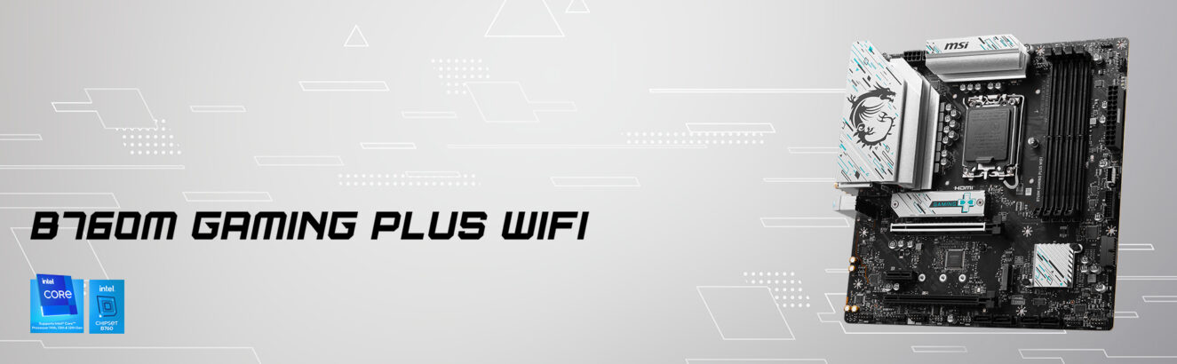 MSI B760M Gaming Plus WiFi Anakart – görsel 1
