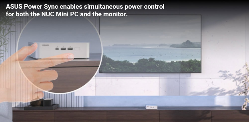 ASUS Power Sync özelliği ile hem NUC Mini PC hem de monitör için aynı anda güç kontrolü, modern ofis ve oyun kurulumu için ideal çözüm.