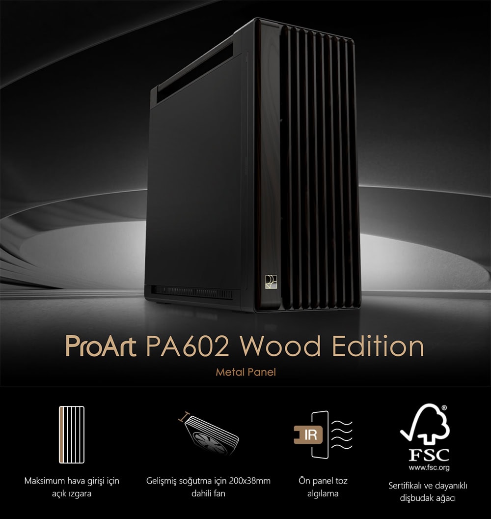 ProArt PA602 Wood Edition - Metal Panel asus-proart-pa602-wood-edition-metal-panel-usb-3-2-mid-tower-e-atx-siyah-kasa