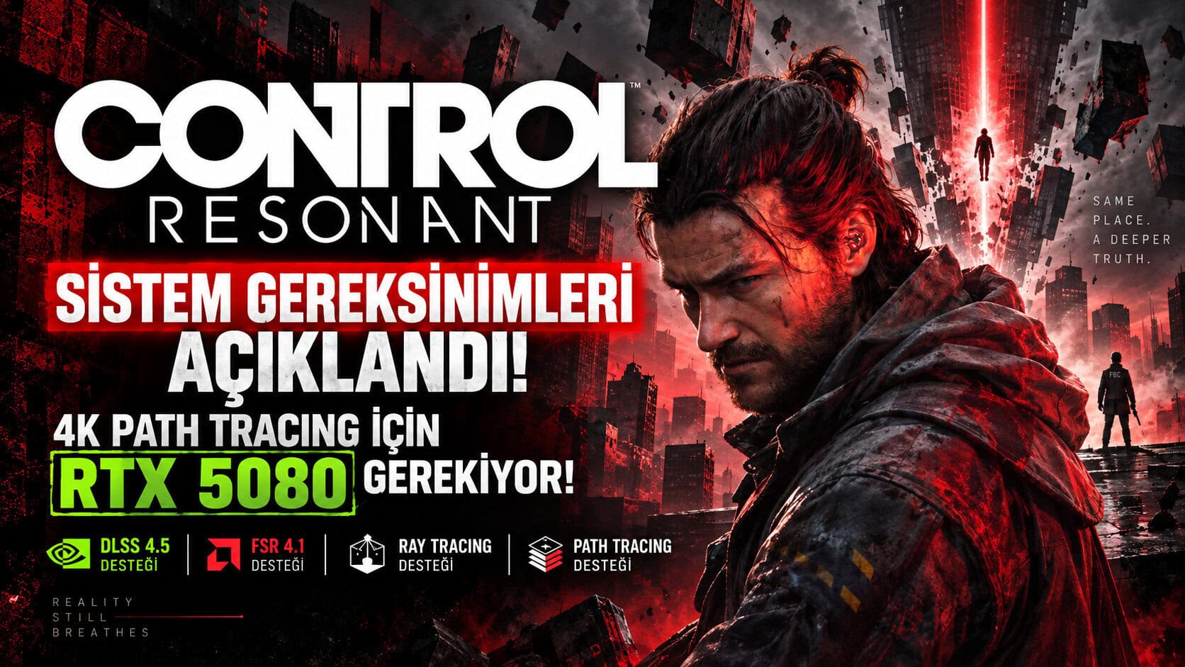 Control Resonant Sistem Gereksinimleri Açıklandı 4k Path Tracing İçin Rtx 5080 Gerekiyor! 1