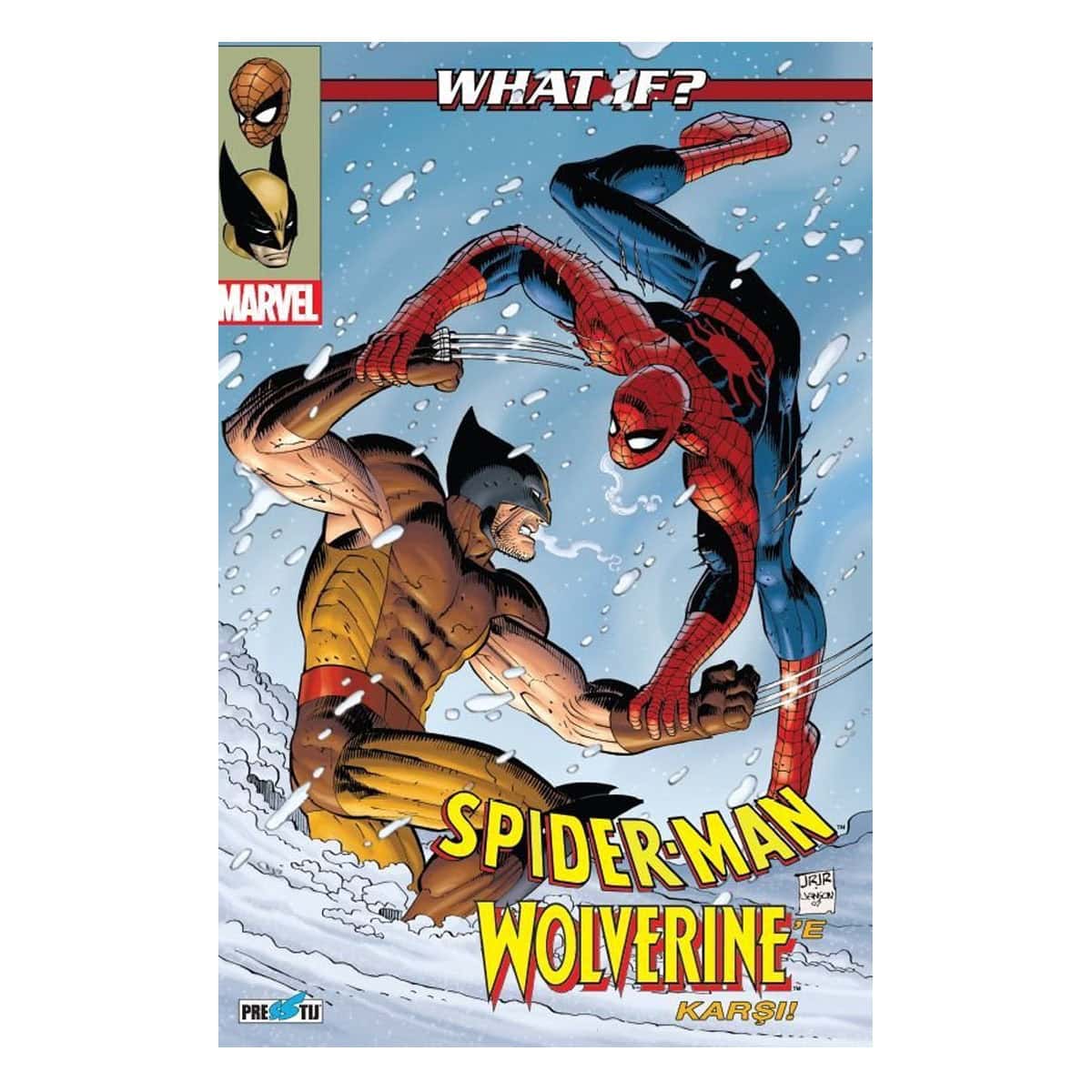 What If Spider Man Wolverine'e Karşı Çizgi Roman 1